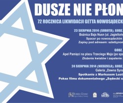DUSZE NIE PŁONĄ. 72. rocznica likwidacji getta w Nowym Sączu.